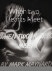Image for When two Hearts Meet