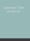 Image for Japanese Tales of Horror