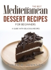 Image for The Best Mediterranean Dessert Recipes for Beginners
