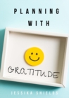 Image for Planning With Gratitude