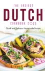 Image for The Easiest Dutch Cookbook 2021