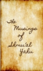 Image for The Musings of SHMU&#39;AL YAHU