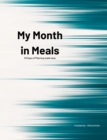 Image for My Month in Meals