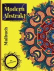 Image for Moderne abstrakte Farbung Buch fur Erwachsene