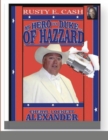 Image for My Hero Is a Duke...of Hazzard Rusty E. Cash Edition