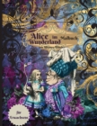 Image for Alice im Wunderland Malbuch fur Erwachsene