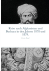 Image for Reise nach Afghanistan und Buchara in den Jahren 1878 und 1879. : Erster Band.