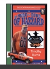 Image for My Hero Is a Duke...of Hazzard Bo&#39;sextravaganza Fan Photo Album, Timothy Burns Edition
