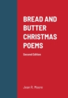 Image for BREAD AND BUTTER CHRISTMAS POEMS 2nd Edition