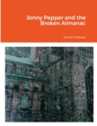 Image for Jenny Pepper and the Broken Almanac