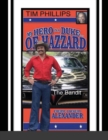 Image for My Hero Is a Duke...of Hazzard Tim Phillips Edition : The Bandit