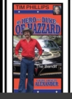 Image for My Hero Is a Duke...of Hazzard Tim Phillips Edition : The Bandit
