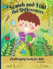 Image for Search and Find the Differences Challenging Book for kids