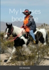 Image for My Horses book one