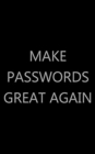 Image for Make Passwords Great Again