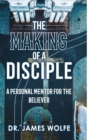 Image for The Making of A Disciple