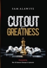 Image for Cut Out for Greatness