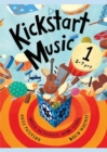 Image for Kickstart Music 1 (5-7 years)