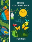 Image for Spring Coloring book for kids Easy designs for spring vibes and happiness by Raz McOvoo