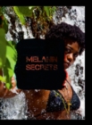 Image for Melanin Secrets