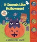 Image for It Sounds Like Halloween!