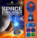Image for Smithsonian Kids: Space Explorer Guide Book &amp; Projector