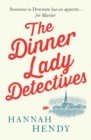 Image for The Dinner Lady Detectives