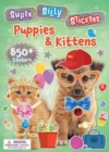 Image for Super Silly Stickers: Puppies &amp; Kittens