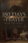 Image for 180 Days of Prayer With the Saints