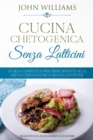 Image for Cucina Chetogenica senza Latticini