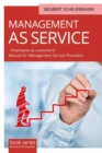 Image for MANAGEMENT AS SERVICE  - Employees as customers!