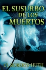 Image for El Susurro De Los Muertos