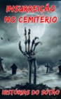 Image for Insurreicao No Cemiterio