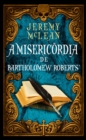 Image for Misericordia De Bartholomew Roberts