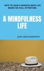 Image for &quot; A Mindfulness Life&quot;