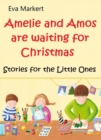 Image for Amos and Amelie Are Waiting for Christmas