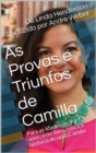 Image for As Provas E Triunfos De Camilla