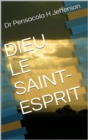 Image for Dieu Le Saint-Esprit
