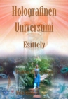 Image for Holografinen Universumi: Esittely