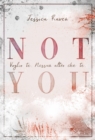 Image for Not You