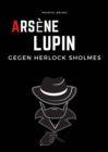 Image for Arsene Lupin gegen Herlock Sholmes