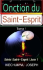 Image for L&#39;onction du Saint-Esprit,