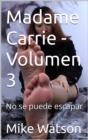 Image for Madame Carrie - Volumen 3