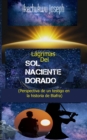 Image for Lagrimas Del Sol Naciente Dorado