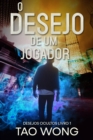 Image for O desejo de um jogador