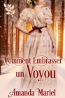 Image for Comment Embrasser un Voyou