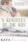 Image for &#39;n Kersfees by the Kus
