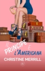 Image for Il Principe e l&#39;Americana