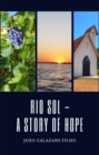 Image for Rio Sol - A Story of hope!