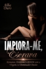 Image for Implora-me, Escrava